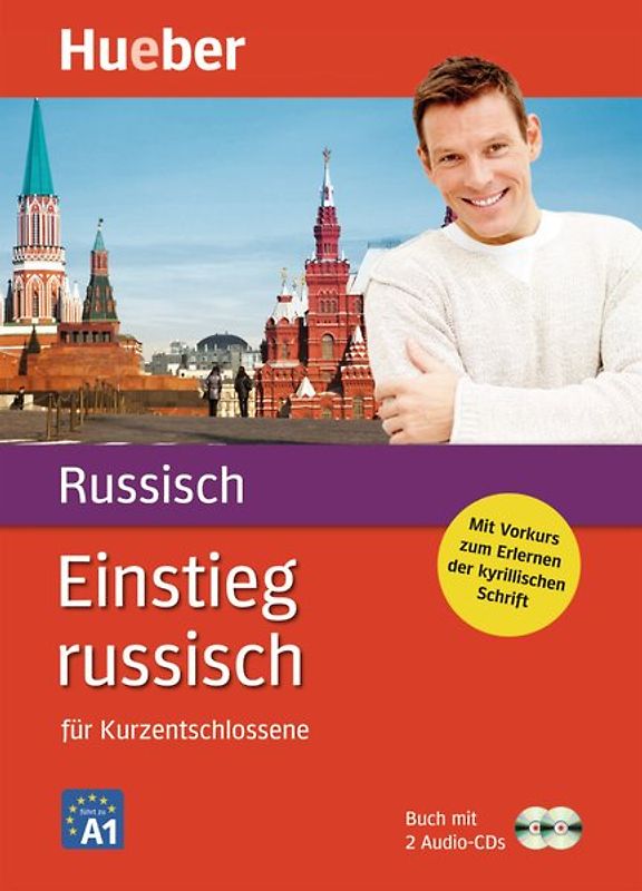 Einstieg russisch. für Kurzentschlossene / Paket: Buch + 2 Audio-CDs