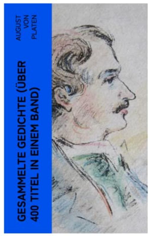 Gesammelte Gedichte (Über 400 Titel in einem Band)