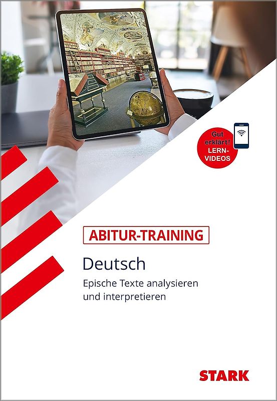 STARK Deutsch - Abitur-Training - Epische Texte analysieren und interpretieren