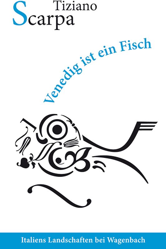 Venedig ist ein Fisch