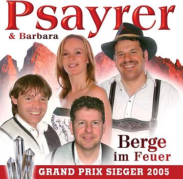 Psayrer & Barbara - Berge im Feuer