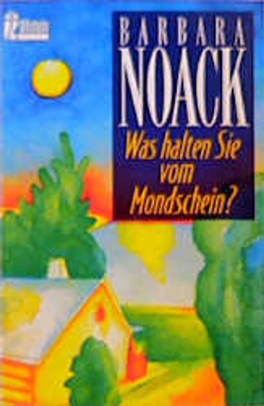 Was halten Sie vom Mondschein?