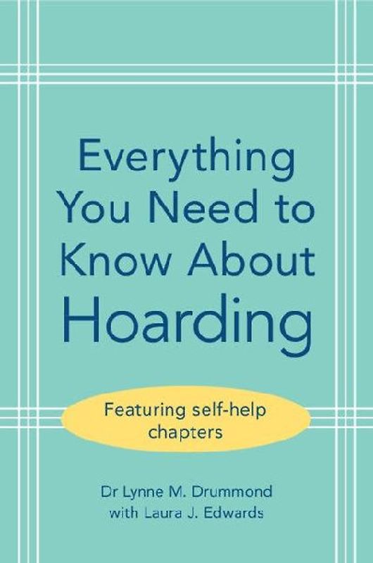 Everything You Need to Know About Hoarding