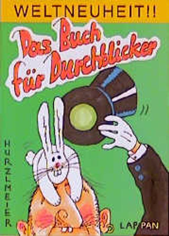 Das Buch für Durchblicker. Weltneuheit!!