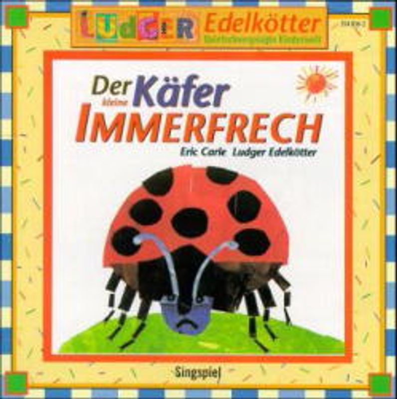 Der kleine Käfer Immerfrech
