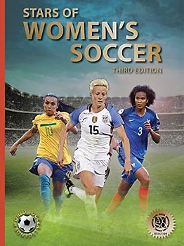 Stars of Womens Soccer: Third Edition (World Soccer Legends)