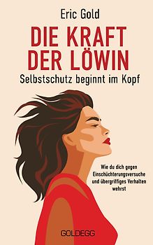 Die Kraft der Löwin - Selbstschutz beginnt im Kopf