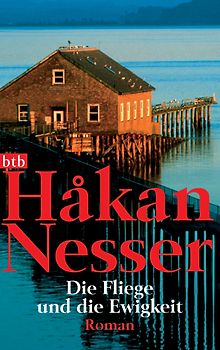 Die Fliege und die Ewigkeit