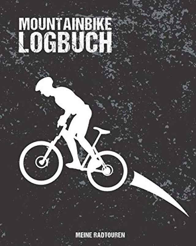 MOUNTAINBIKE LOGBUCH | Meine Radtouren: MTB-Buch zum Ausfüllen & Eintragen | Platz für 50 Touren mit allen Details | Checklisten für die Fahrrad-Inspektion | 150 Seiten