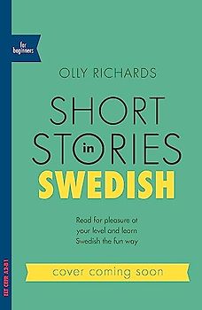 Short Stories in Swedish for Beginners