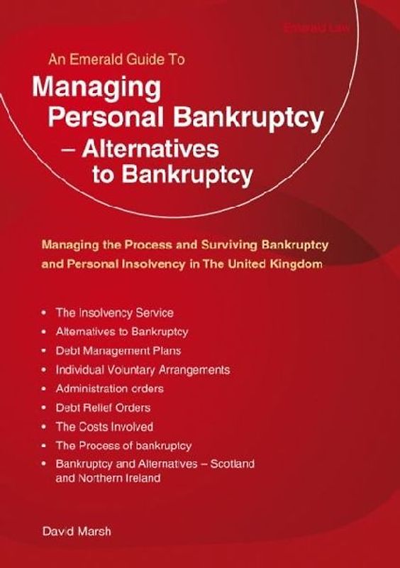 Managing Personal Bankruptcy - Alternatives to Bankruptcy