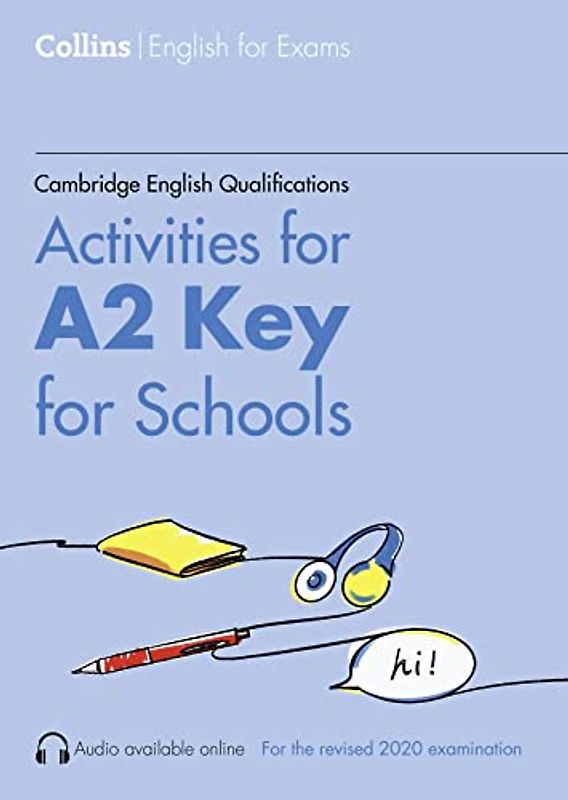 Cambridge English Qualifications - Activities for A2 Key for Schools