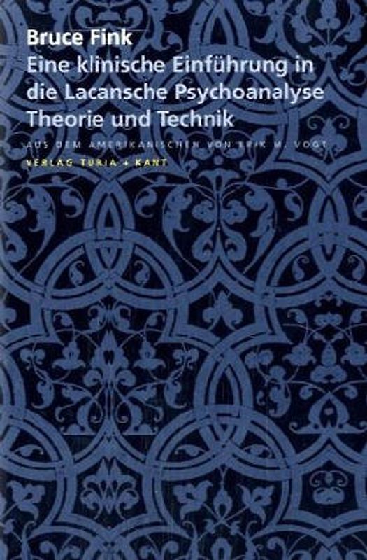 Klinische Einführung in die Lacansche Psychoanalyse