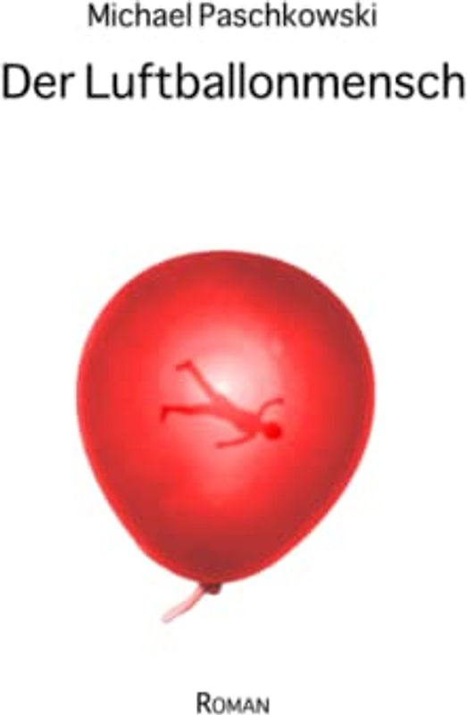 Der Luftballonmensch