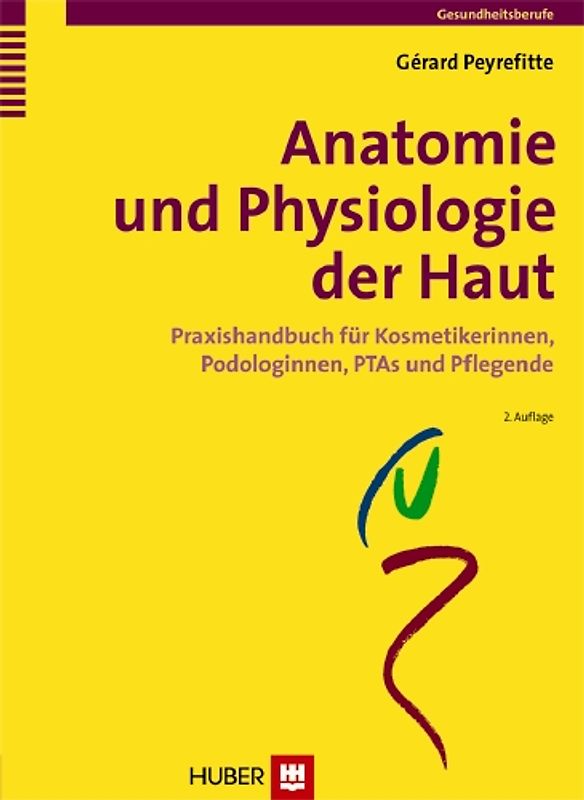 Anatomie und Physiologie der Haut