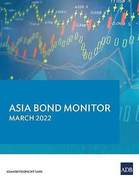 Asia Bond Monitor - March 2022