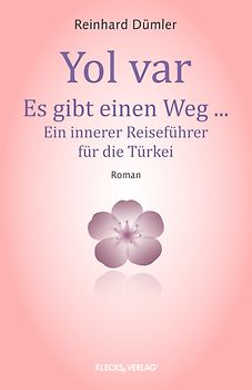 Yol var – Es gibt einen Weg