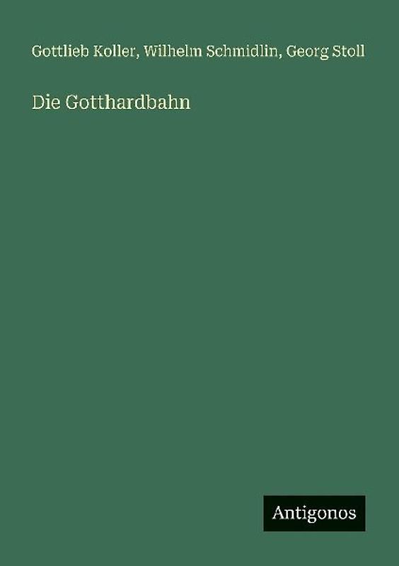 Die Gotthardbahn