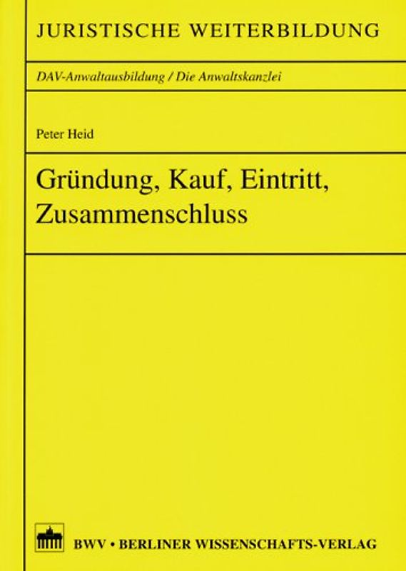 Gründung, Kauf, Eintritt, Zusammenschluss