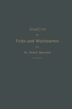 Analyse der Fette und Wachsarten