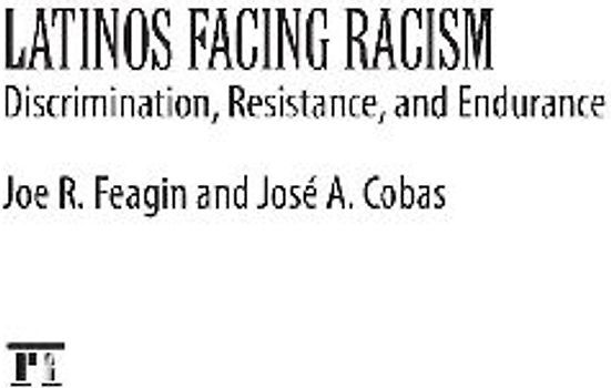 Latinos Facing Racism