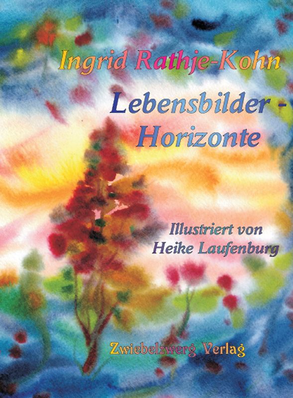 Lebensbilder - Horizonte
