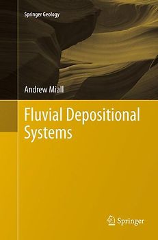 Fluvial Depositional Systems