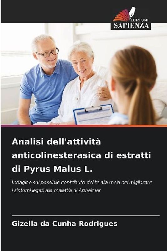 Analisi dell'attività anticolinesterasica di estratti di Pyrus Malus L.