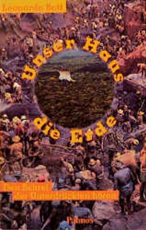 Unser Haus, die Erde. Den Schrei der Unterdrückten hören