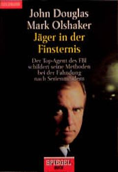 Jäger in der Finsternis