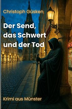 Der Send, das Schwert und der Tod