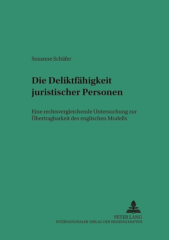 Die Deliktsfähigkeit juristischer Personen