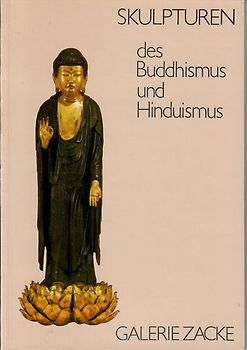 Skulpturen des Buddhismus und Hinduismus - Ausstellung 1985