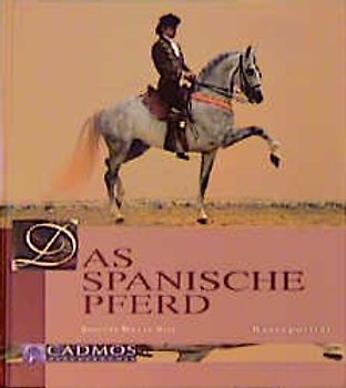 Das Spanische Pferd