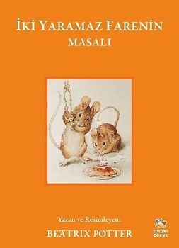 Iki Yaramaz Farenin Masali