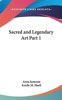 Sacred and Legendary Art Part 1