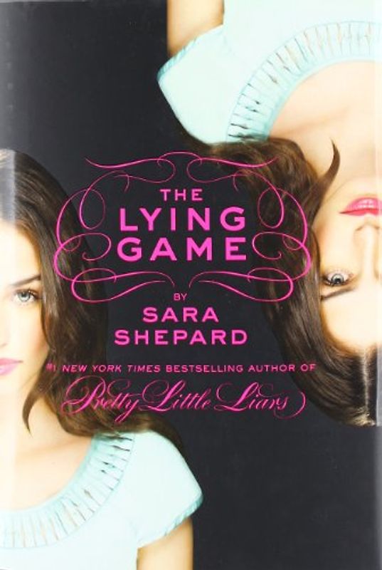 The Lying Game - Shepard, Sara