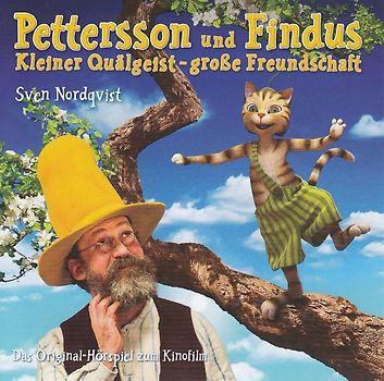 Petterson und Findus: Kleiner Quälgeist - große Freundschaft - Sven Nordqvist [Audio CD]