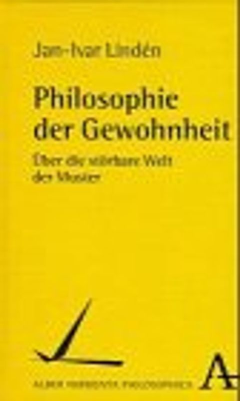 Philosophie der Gewohnheit