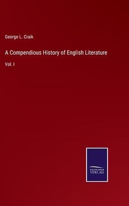 A Compendious History of English Literature