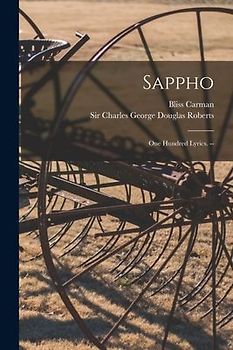 Sappho: One Hundred Lyrics. --
