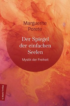 Der Spiegel der einfachen Seele