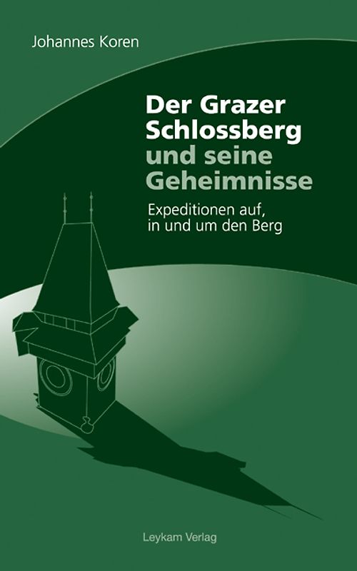 Der Grazer Schlossberg