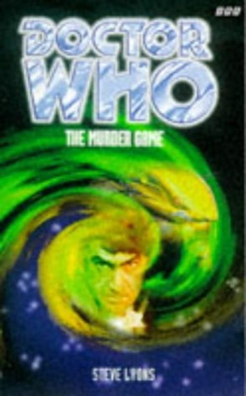 Doctor Who: The Murder Game  - Steve Lyons [Paperback]