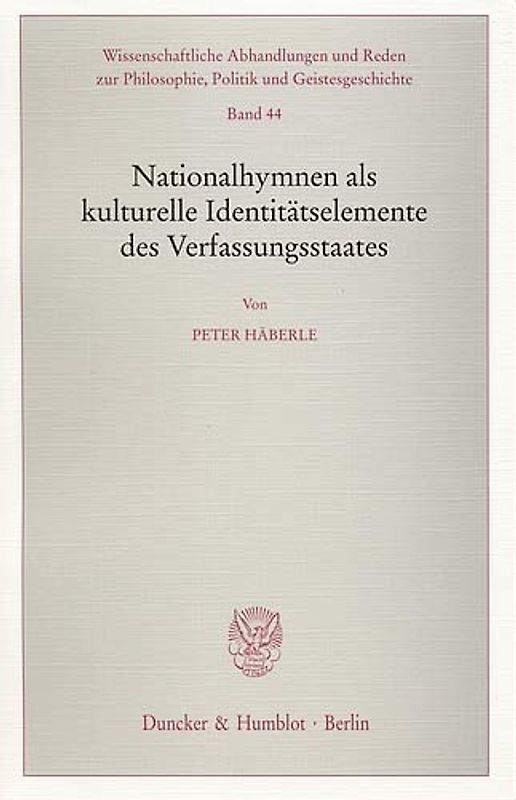 Nationalhymnen als kulturelle Identitätselemente des Verfassungsstaates.