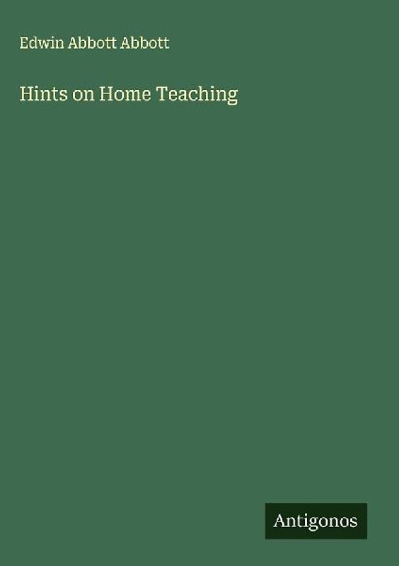 Hints on Home Teaching