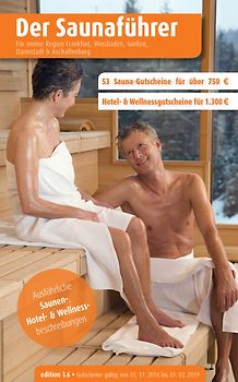Region 5.6: Frankfurt, Wiesbaden, Gießen, Darmstadt & Aschaffenburg - Der regionale Saunaführer mit Gutscheinen