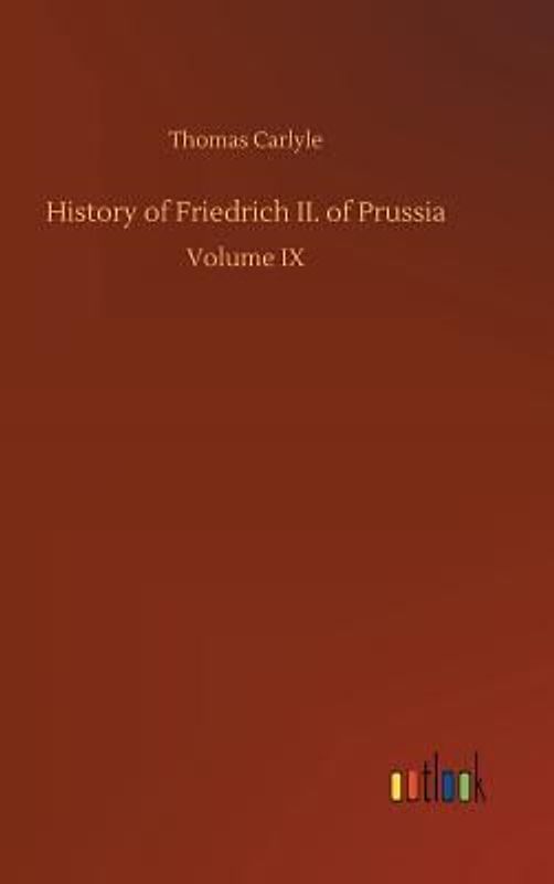 History of Friedrich II. of Prussia