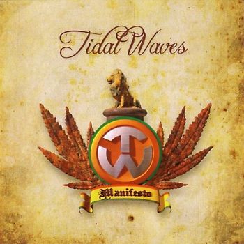 Tidal Waves - Manifesto