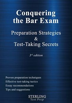 Conquering the Bar Exam: Preparation Strategies and Test-Taking Secrets